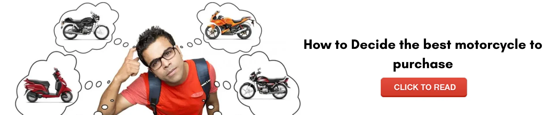 decide the best motorcycle to purchase